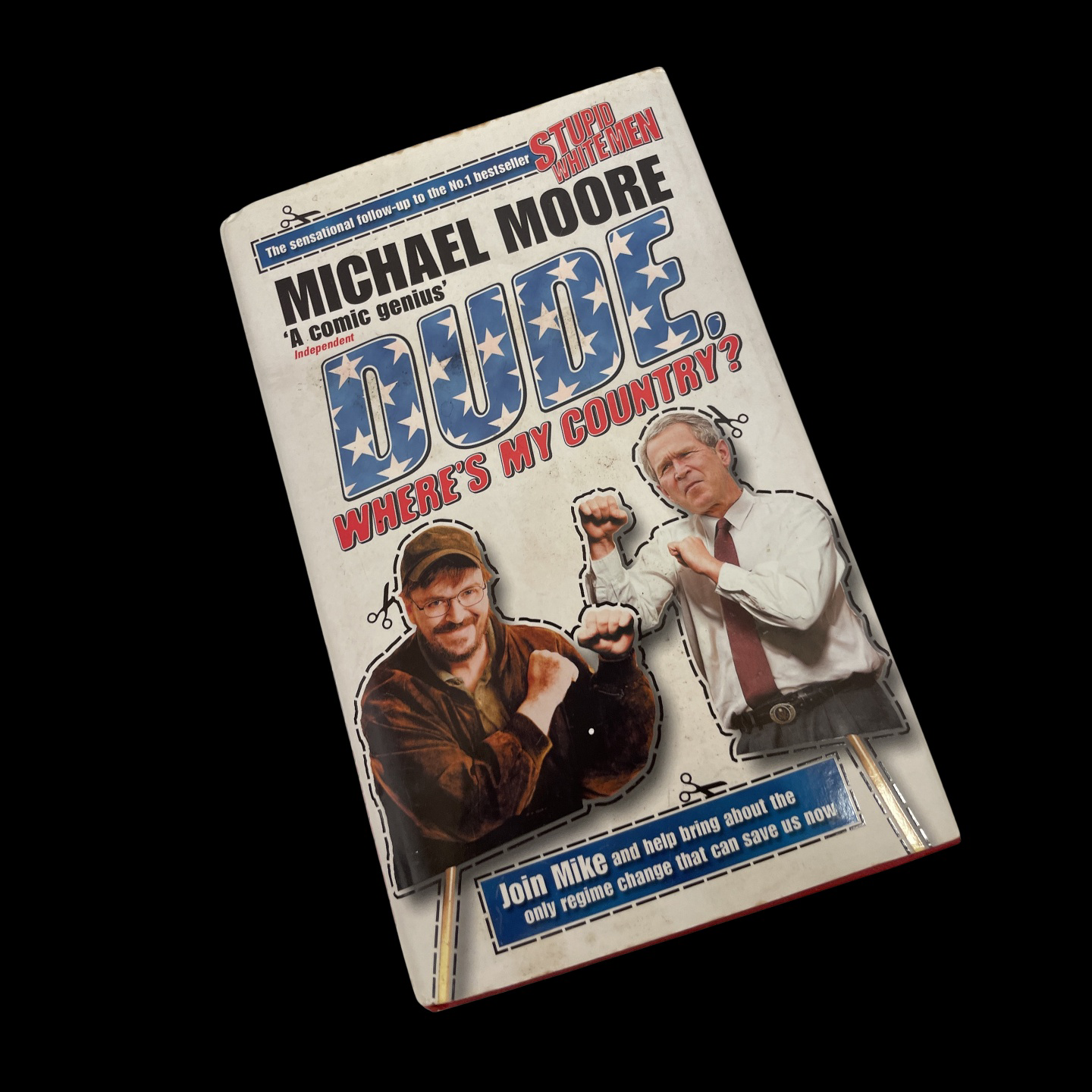 Rubynee Dude, Where's My Country? Book by Michael Moore