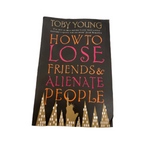 Rubynee How to Lose Friends and Alienate People: A Memoir Book by Toby Young
