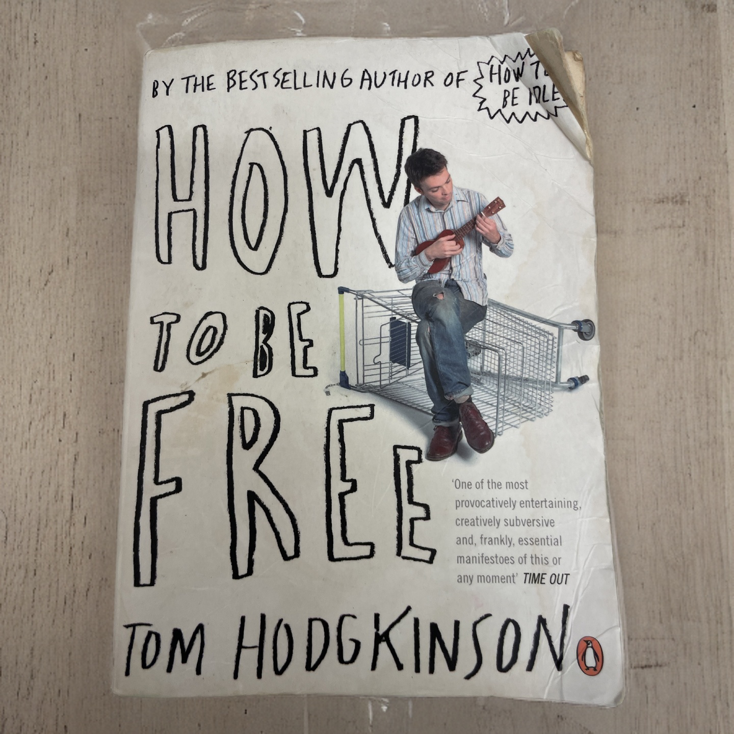 Rubynee How to be Free Book by Tom Hodgkinson