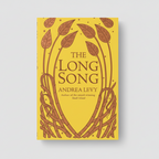 Rubynee Long Song by Andrea Levy, First Edition