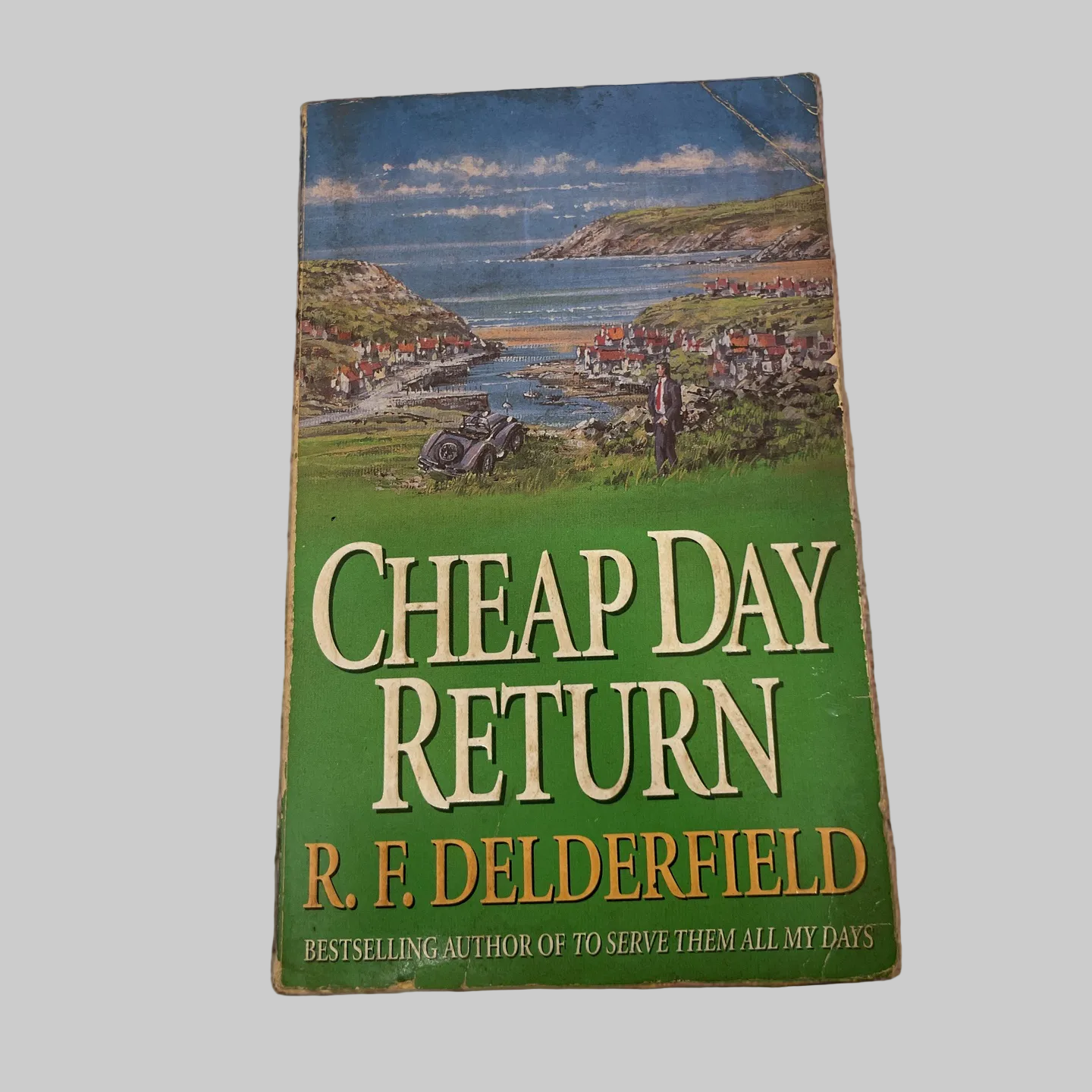 Cheap Day Return Novel by R. F. Delderfield